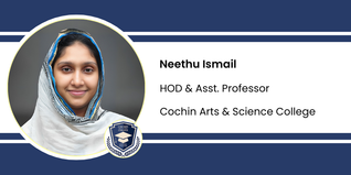 Cochin Arts & Science College, HOD & Asst. Professor: Neethu Ismail Interview